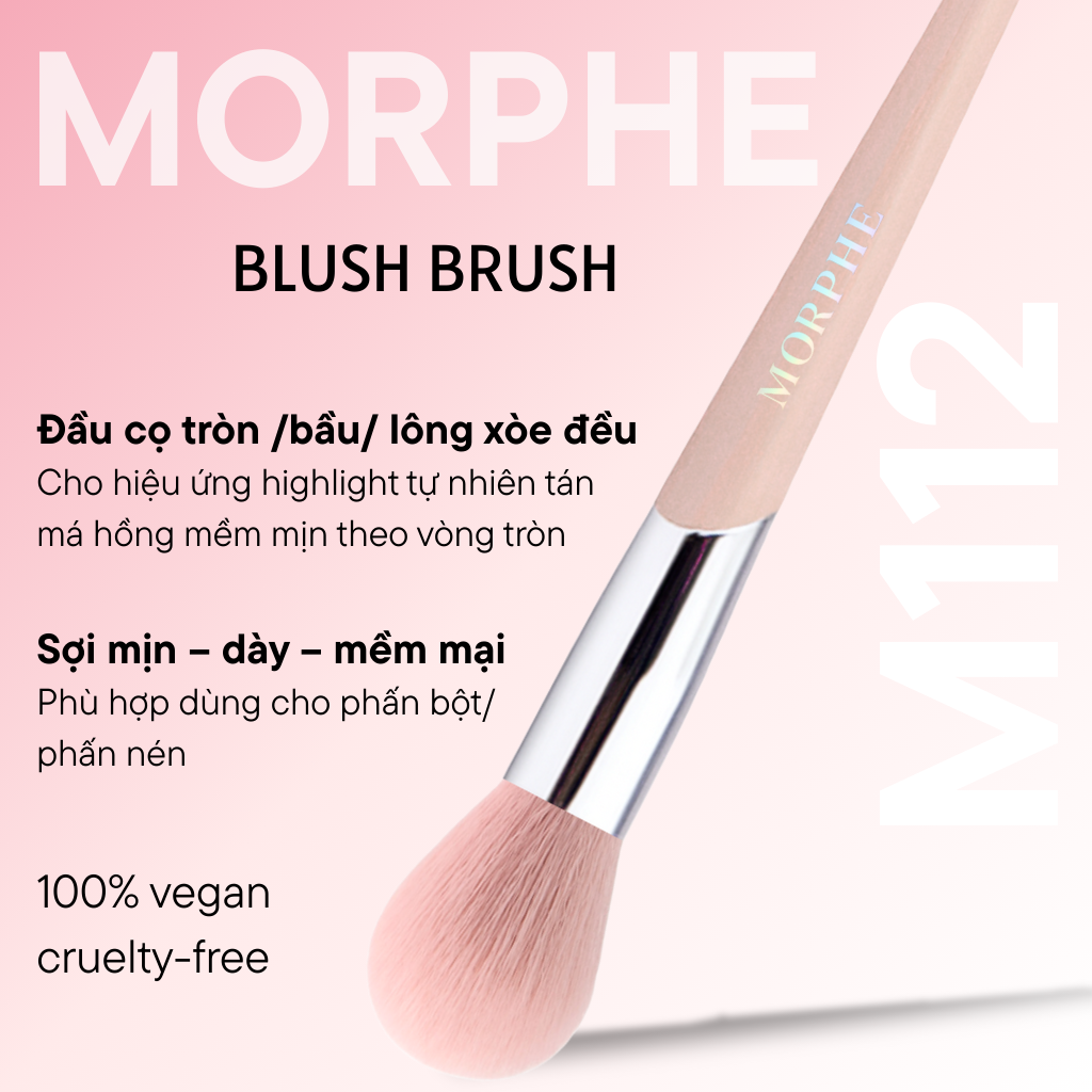 Cọ Trang Điểm Má Hồng Và Highlight MORPHE Blush Brush M112